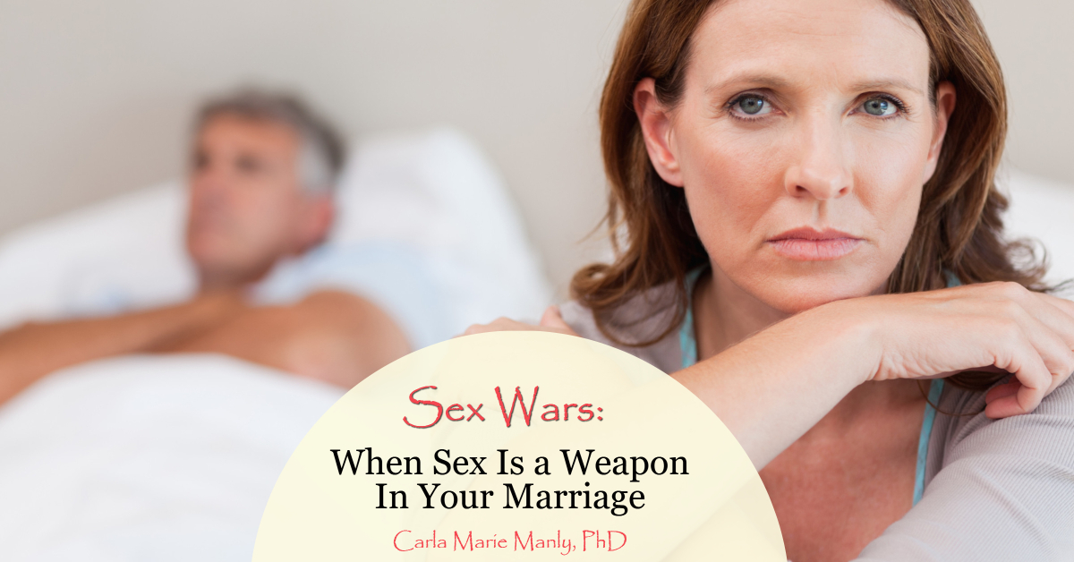 Sex Wars: When Sex Is a Weapon In Your Marriage