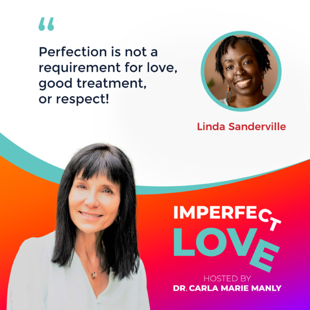 Imperfect Love | Linda Sanderville | Self Worth