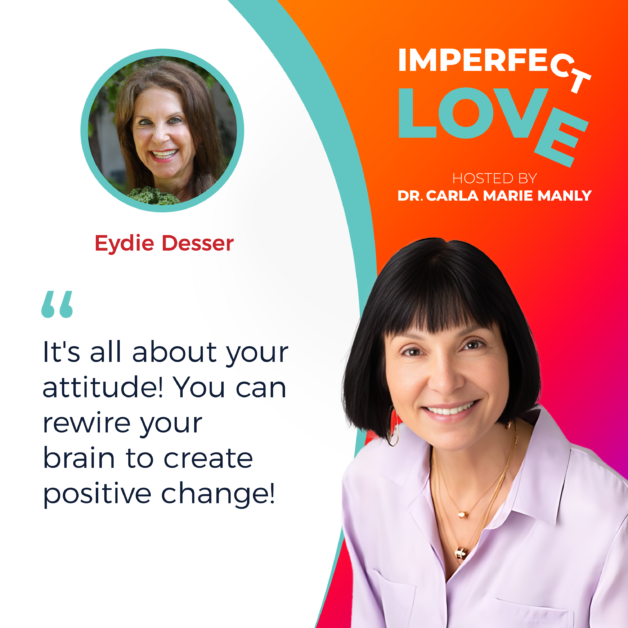 Imperfect Love | Eydie Desser | Creating Healthy Eating Habits