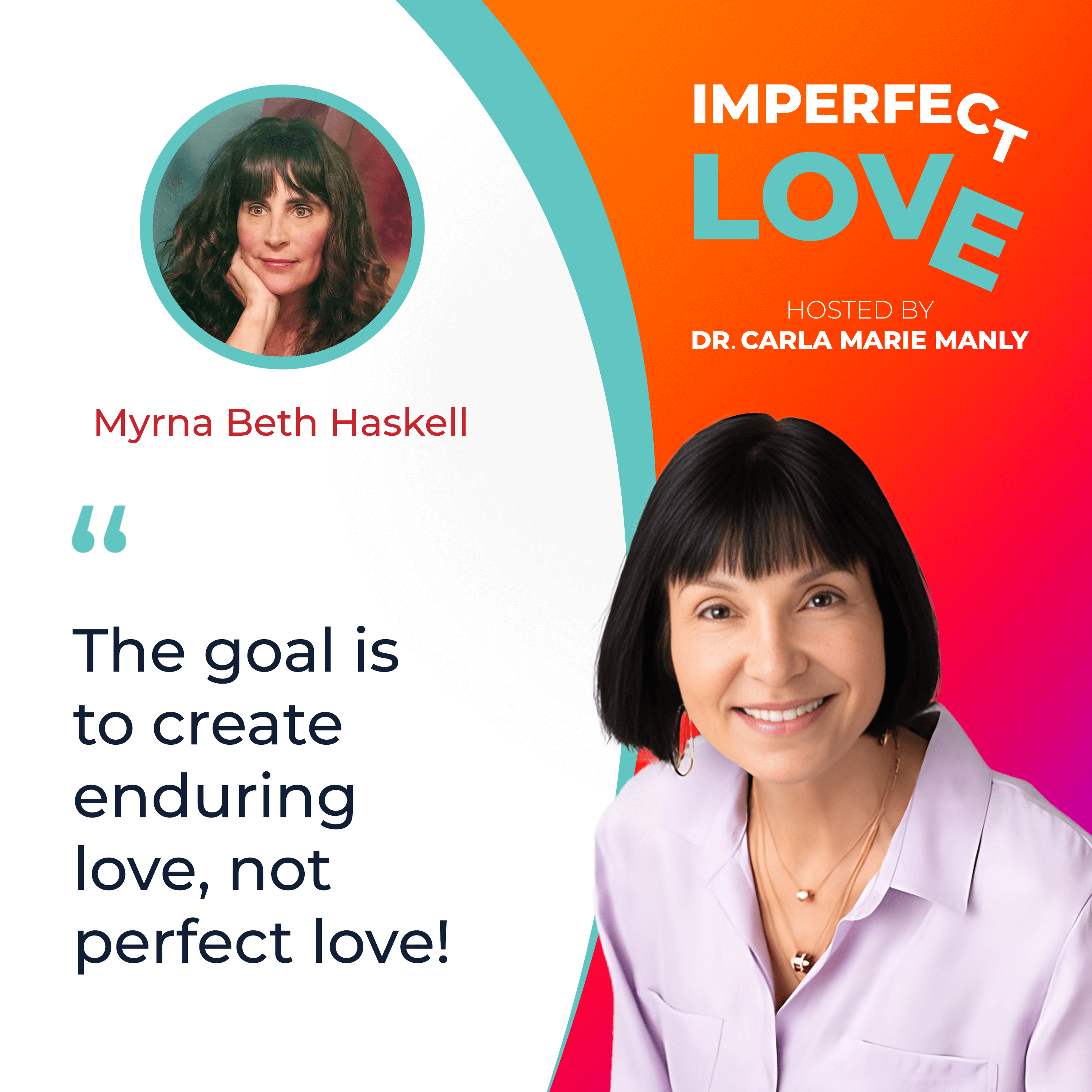 Imperfect Love | Myrna Haskell | Lasting Relationships