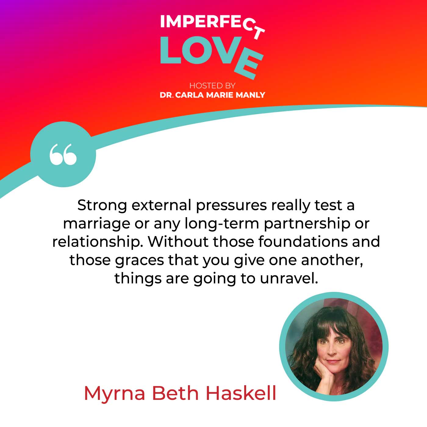 Imperfect Love | Myrna Haskell | Lasting Relationships