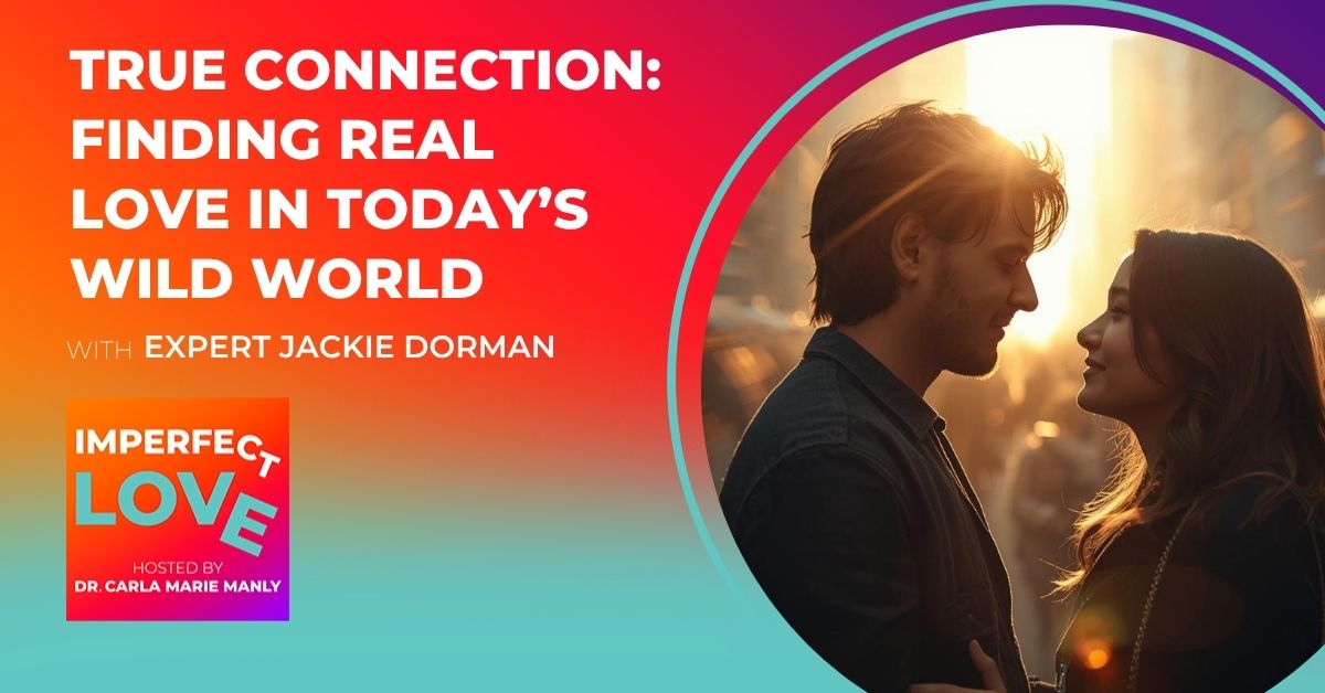 Finding Real Love in a Chaotic World