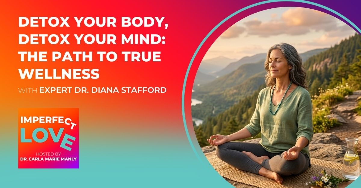 Detox Your BODY, Detox Your MIND: The Path to TRUE Wellness