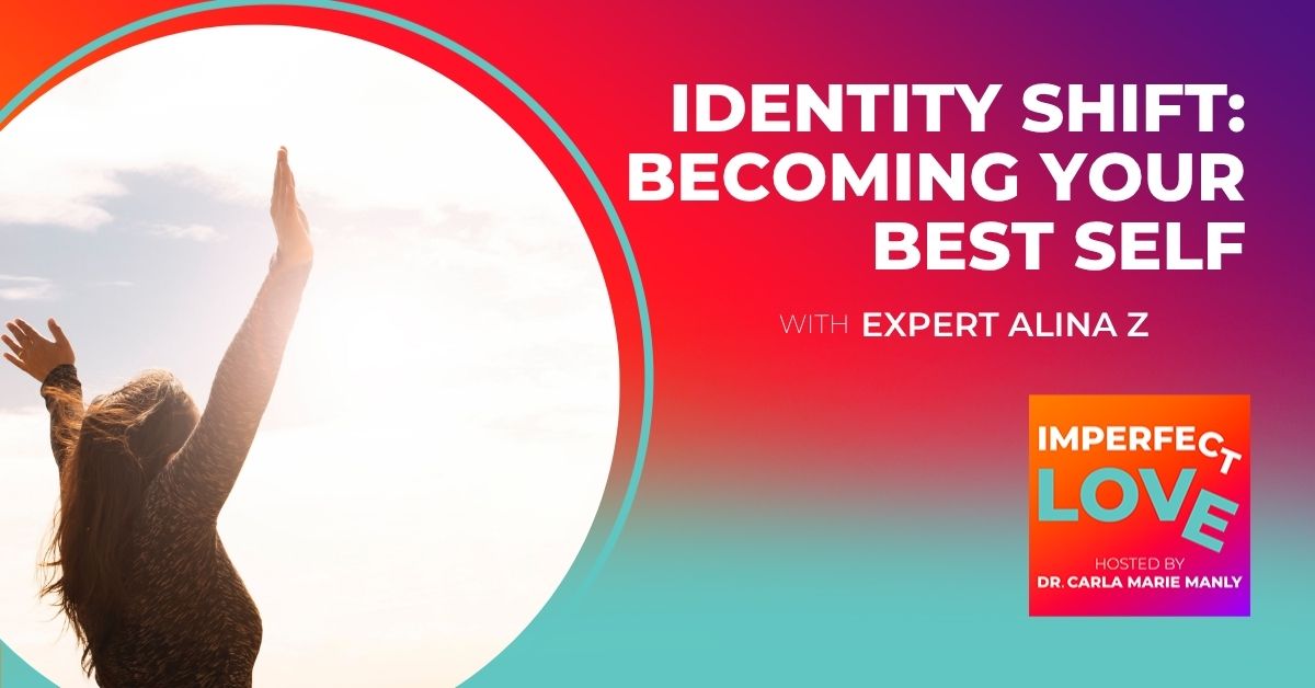 Identity Shift: Becoming Your Best Self