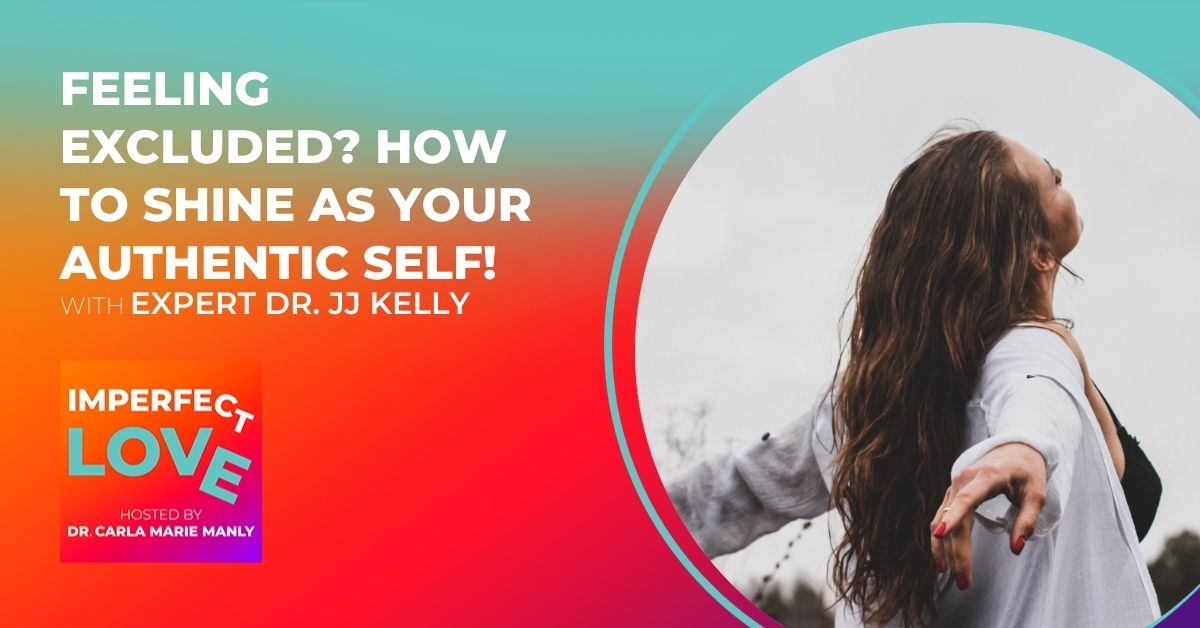 Feeling Excluded? How to Shine as Your Authentic Self!